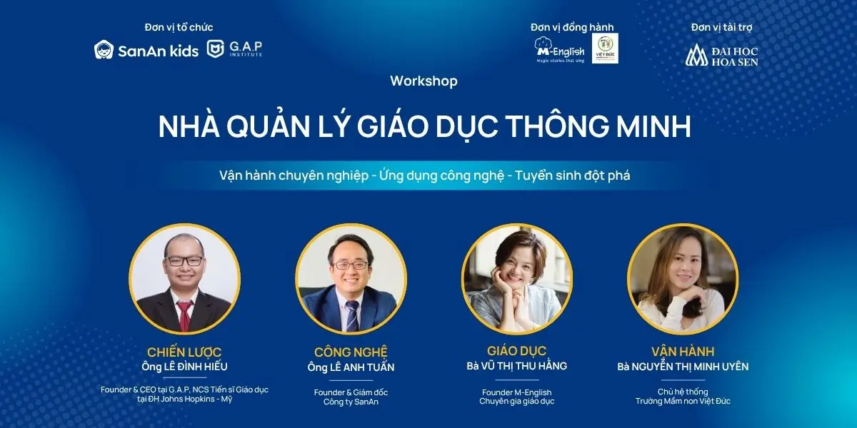Workshop “Nhà quản lý giáo dục thông minh” SanAn kids x GAP
