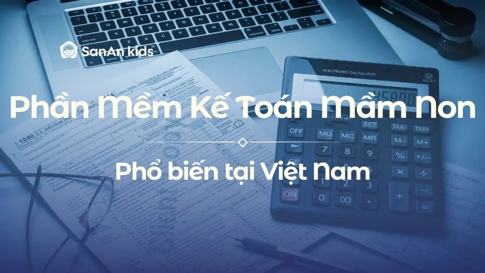 phần mềm kế toán trường mầm non
