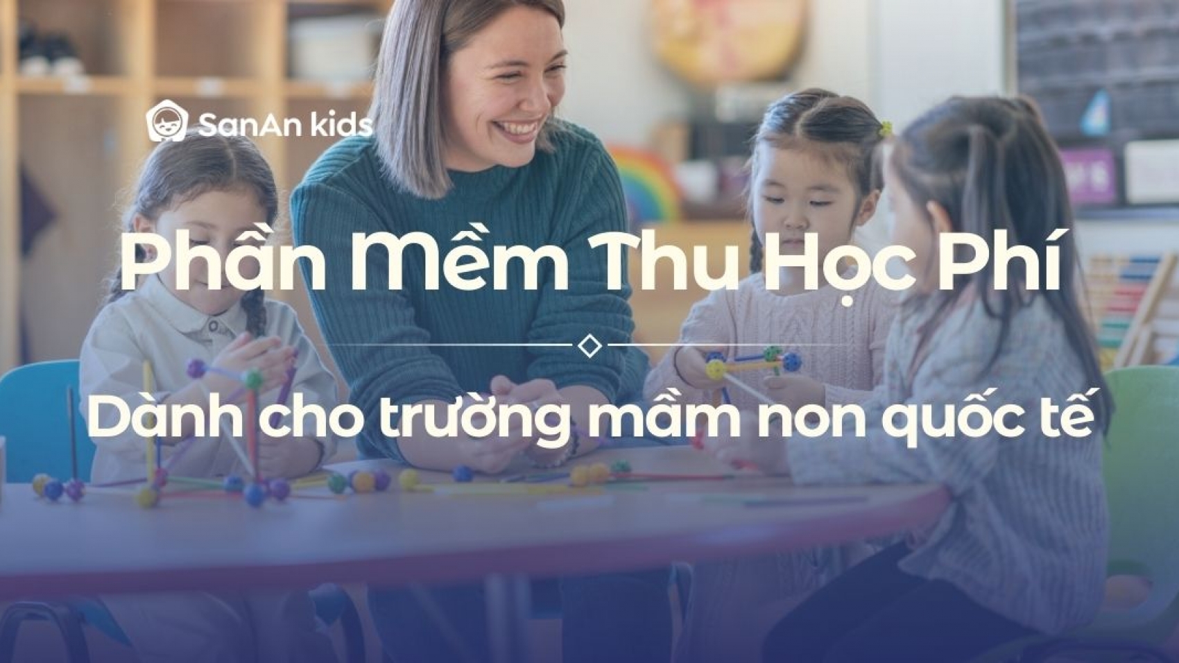 phần mềm thu học phí trường mầm non quốc tế