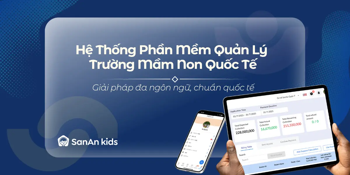 Phần mềm quản lý học sinh mầm non quốc tế