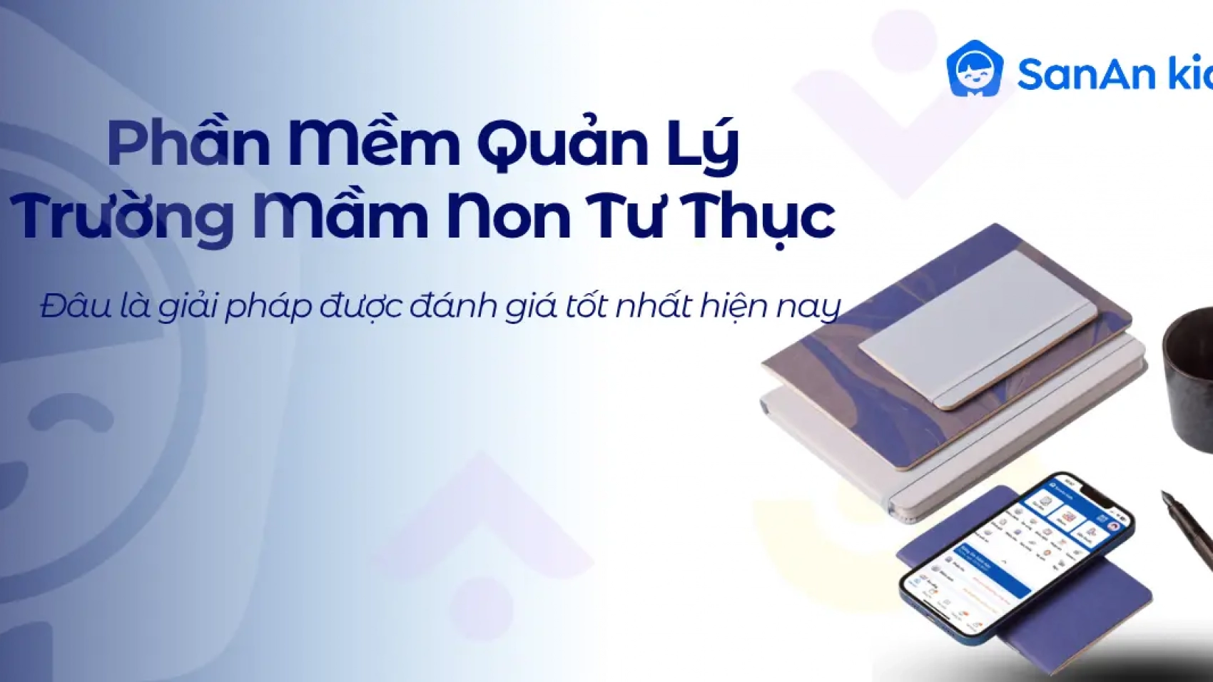 Hệ thống quản lý giáo dục mầm non tư thục