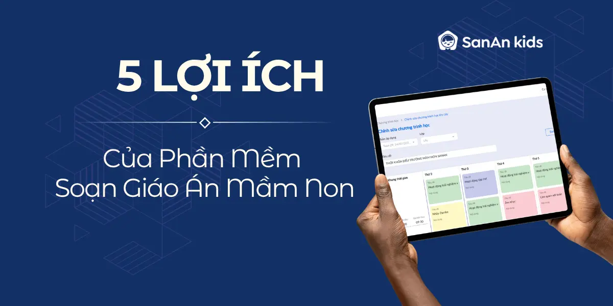 Phần mềm soạn giáo án mầm non