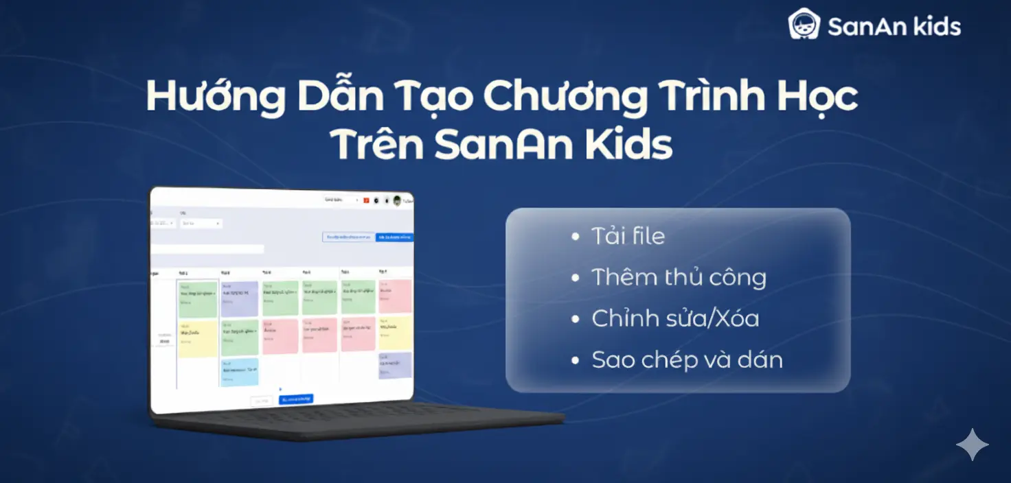 2 Cách Thêm Thời Khóa Biểu Nhanh Chóng Trên Sanan Kids