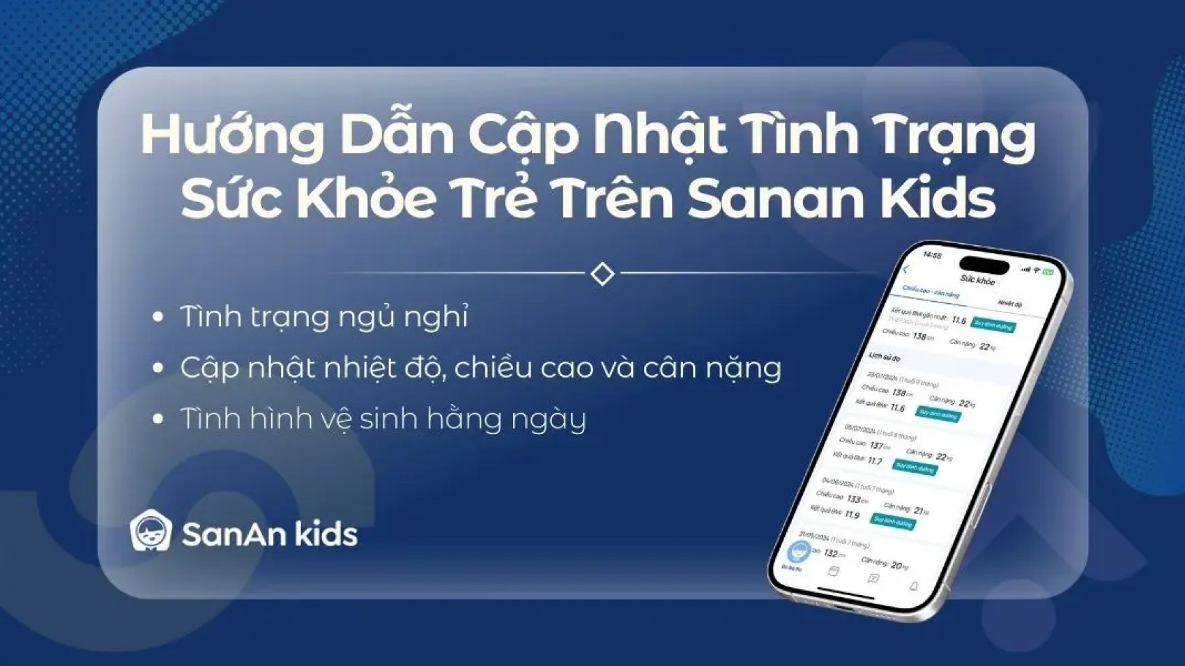 Hướng Dẫn Cập Nhật Tình Trạng Sức Khỏe Bé Trên Sanan Kids
