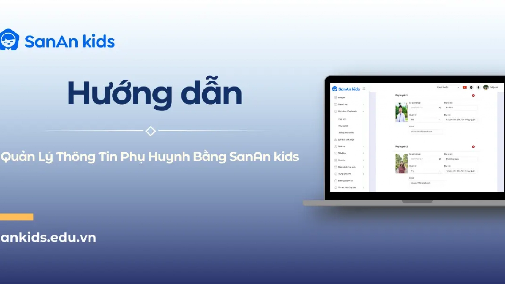 Hướng dẫn quản lý thông tin phụ huynh trên SanAn kids
