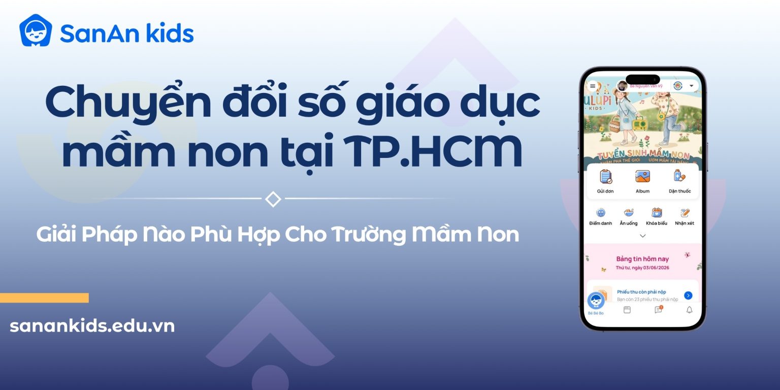 Chuyển đổi số giáo dục mầm non tại TP.HCM